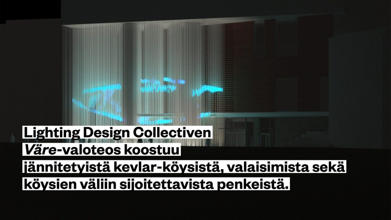 Lighting Design Collectiven Väre-valoteos koostuu jännitetyistä kevlar-köysistä, valaisimista sekä köysien väliin sijoitettavista penkeistä. Kuvassa näkyy köysiin heijastuva sininen valonheijastus.